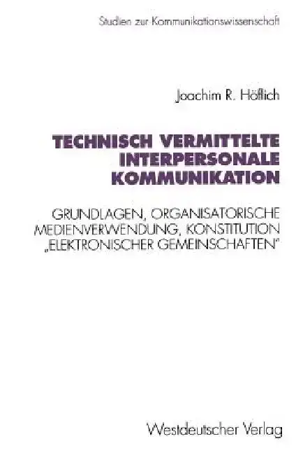 Cover of Technisch Vermittelte Interpersonale Kommunikation