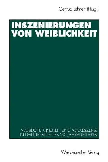 Cover of Inszenierungen Von Weiblichkeit