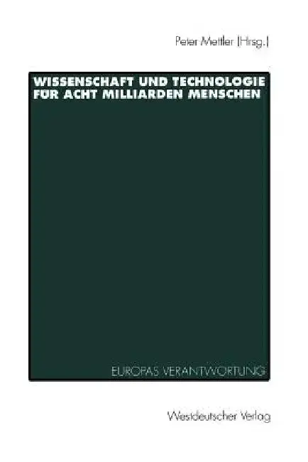 Cover of Wissenschaft Und Technologie Für Acht Milliarden Menschen