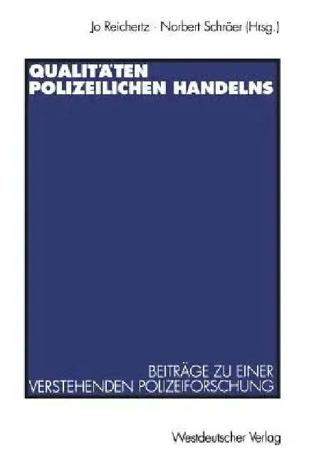 Cover of Qualitäten Polizeilichen Handelns