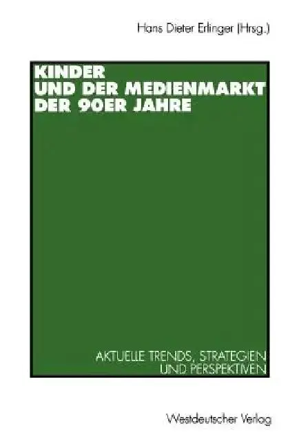 Cover of Kinder Und Der Medienmarkt Der 90er Jahre