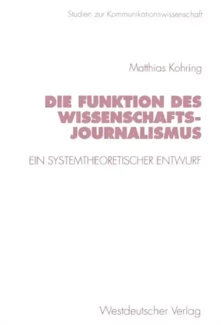 Cover of Die Funktion Des Wissenschaftsjournalismus