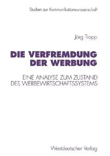 Cover of Die Verfremdung Der Werbung