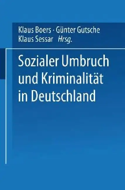 Cover of Sozialer Umbruch Und Kriminalität in Deutschland