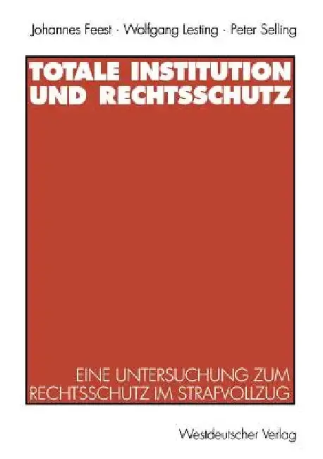 Cover of Totale Institution Und Rechtsschutz