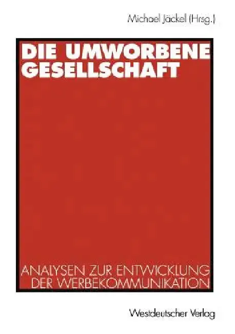 Cover of Die Umworbene Gesellschaft