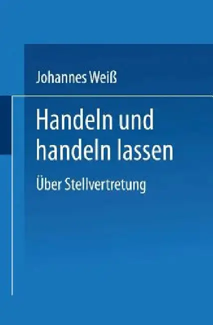 Cover of Handeln Und Handeln Lassen