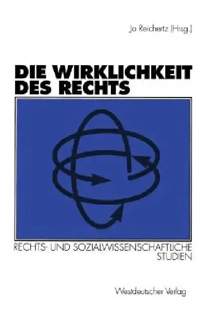 Cover of Die Wirklichkeit Des Rechts