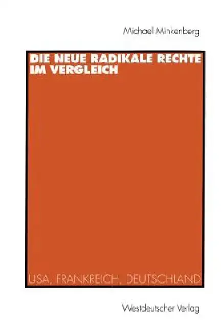 Cover of Die Neue Radikale Rechte Im Vergleich