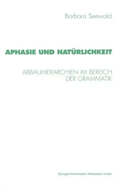 Cover of Aphasie Und Natürlichkeit