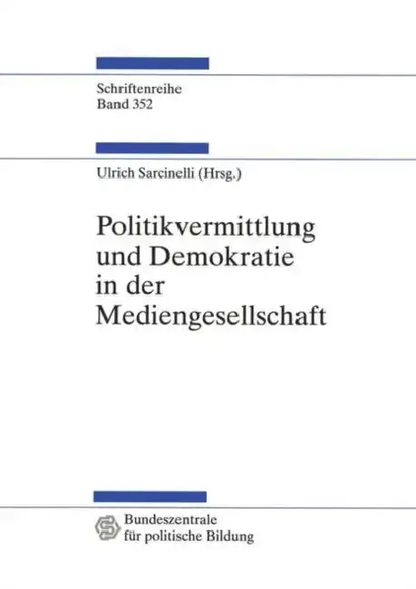 Cover of Politikvermittlung Und Demokratie in Der Mediengesellschaft