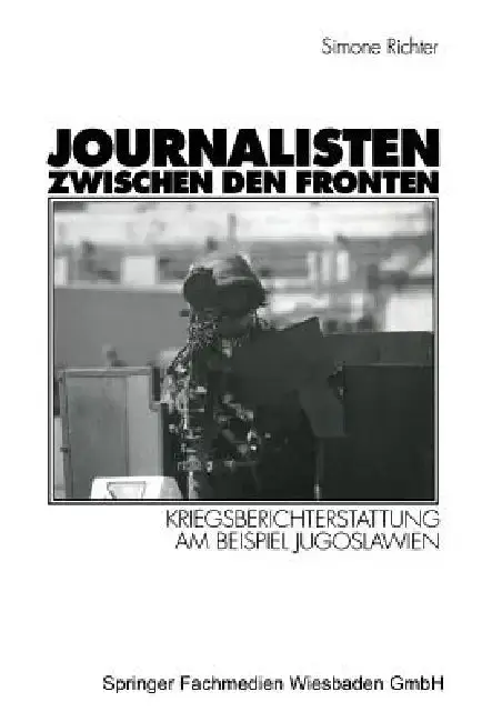 Cover of Journalisten Zwischen Den Fronten
