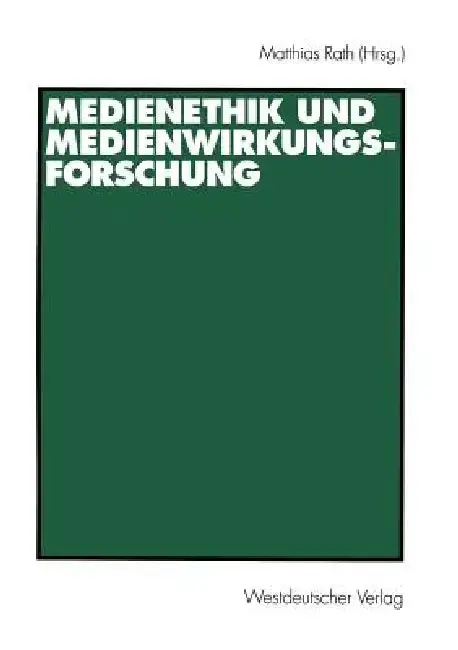 Cover of Medienethik Und Medienwirkungsforschung