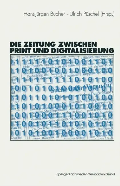 Cover of Die Zeitung Zwischen Print Und Digitalisierung