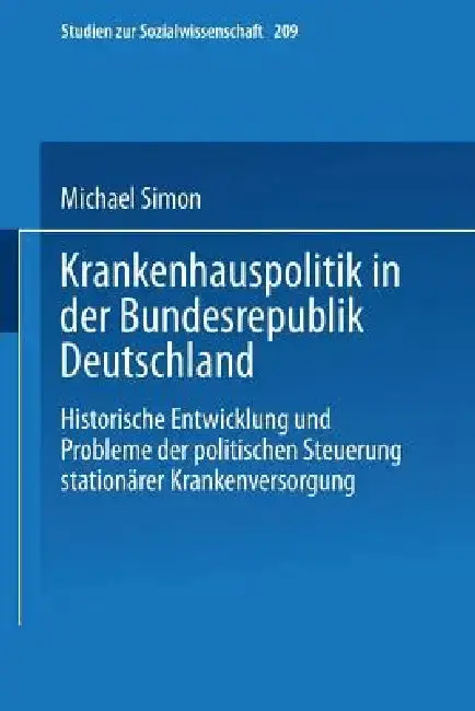 Cover of Krankenhauspolitik in Der Bundesrepublik Deutschland