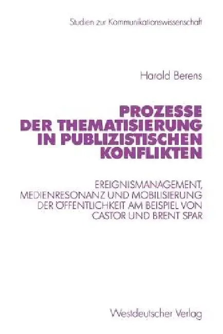 Cover of Prozesse Der Thematisierung in Publizistischen Konflikten