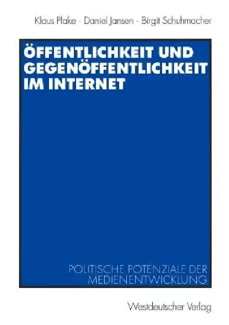 Cover of Öffentlichkeit Und Gegenöffentlichkeit Im Internet
