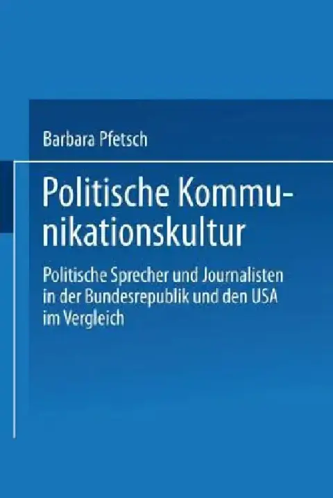 Cover of Politische Kommunikationskultur
