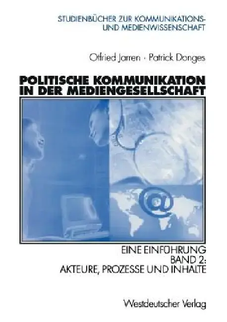 Cover of Politische Kommunikation in Der Mediengesellschaft