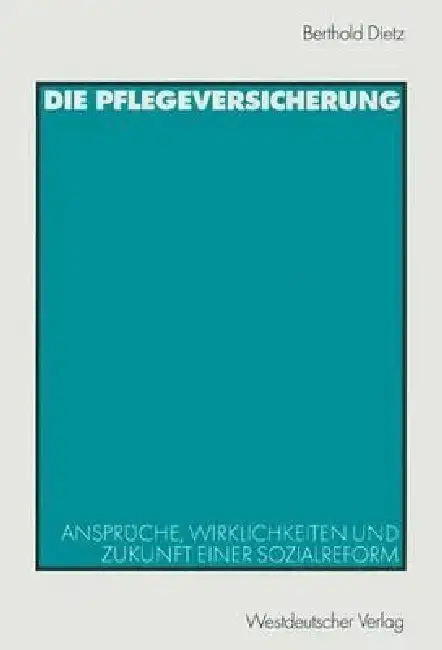 Cover of Die Pflegeversicherung