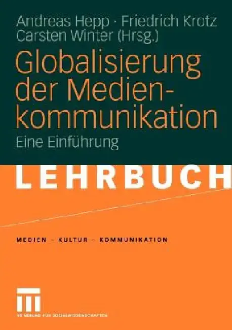 Cover of Globalisierung Der Medienkommunikation