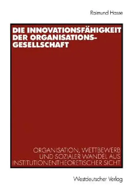 Cover of Die Innovationsfähigkeit Der Organisationsgesellschaft