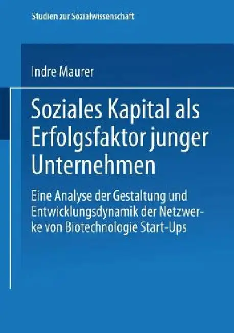 Cover of Soziales Kapital ALS Erfolgsfaktor Junger Unternehmen