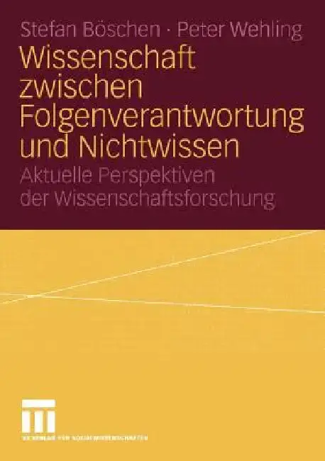 Cover of Wissenschaft Zwischen Folgenverantwortung Und Nichtwissen