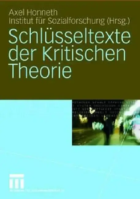 Cover of Schlüsseltexte Der Kritischen Theorie
