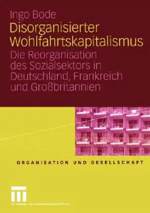 Cover of Disorganisierter Wohlfahrtskapitalismus