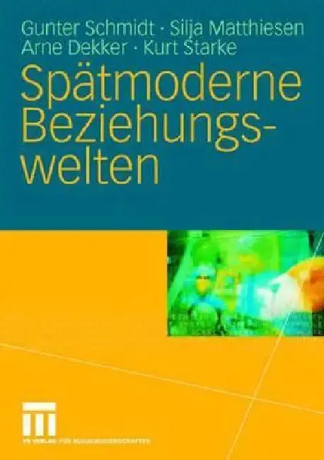 Cover of Spätmoderne Beziehungswelten