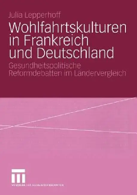 Cover of Wohlfahrtskulturen in Frankreich Und Deutschland