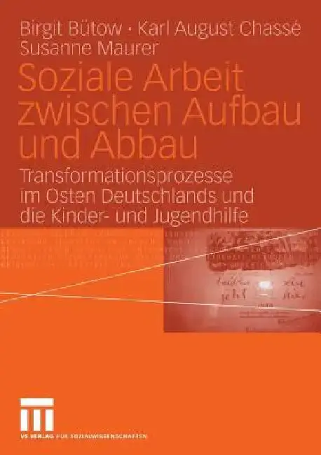 Cover of Soziale Arbeit Zwischen Aufbau Und Abbau