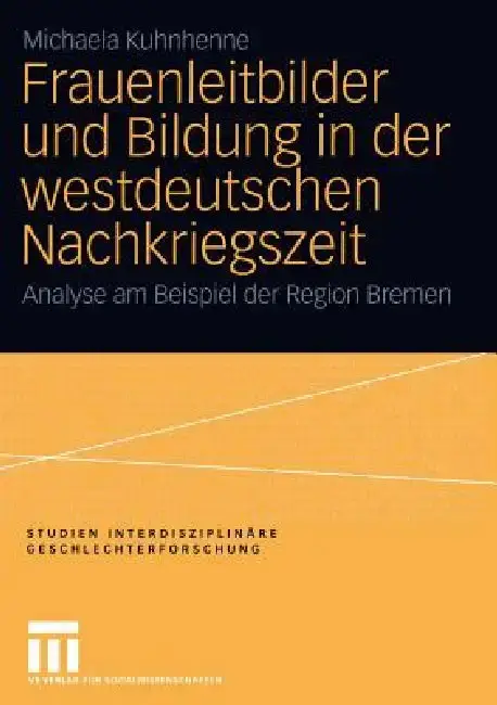 Cover of Frauenleitbilder Und Bildung in Der Westdeutschen Nachkriegszeit