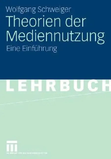 Cover of Theorien Der Mediennutzung