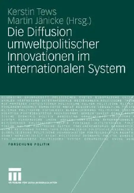 Cover of Die Diffusion Umweltpolitischer Innovationen Im Internationalen System