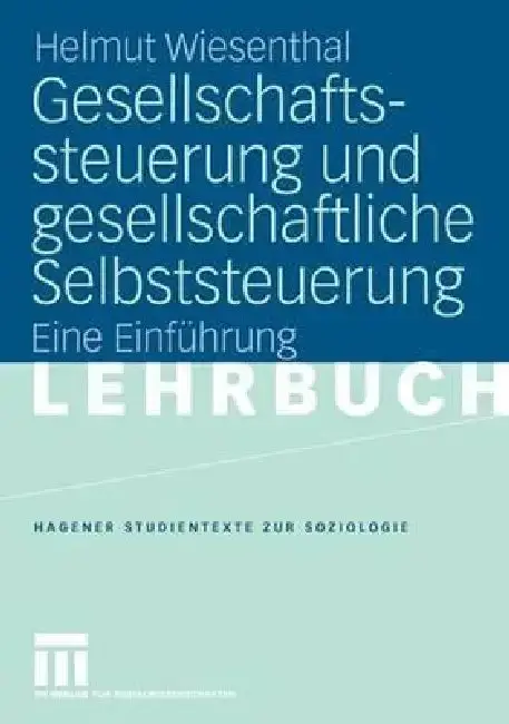 Cover of Gesellschaftssteuerung Und Gesellschaftliche Selbststeuerung
