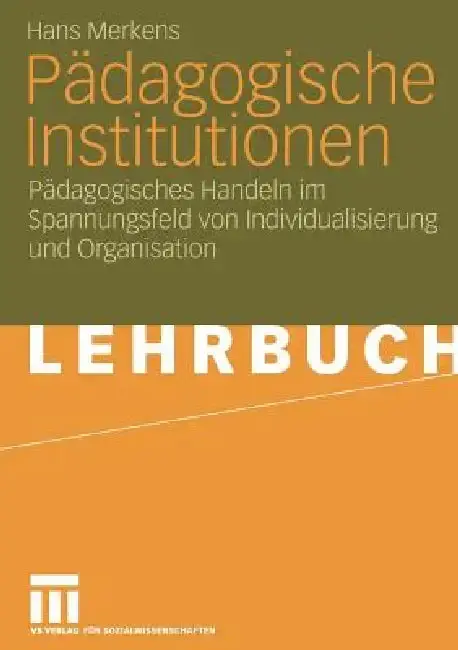 Cover of Pädagogische Institutionen