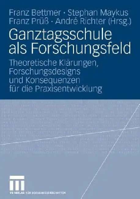 Cover of Ganztagsschule ALS Forschungsfeld