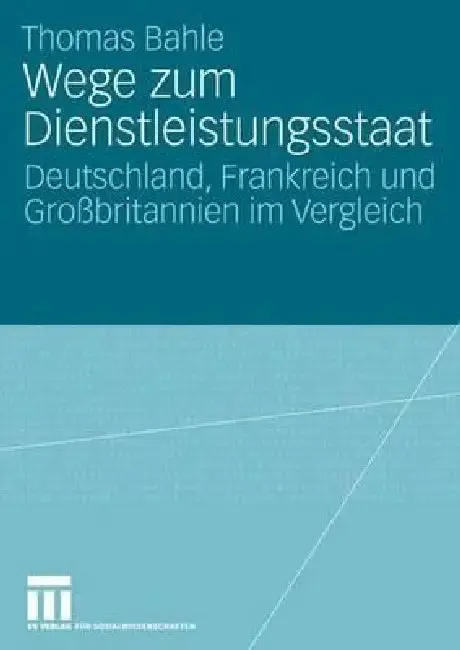 Cover of Wege Zum Dienstleistungsstaat