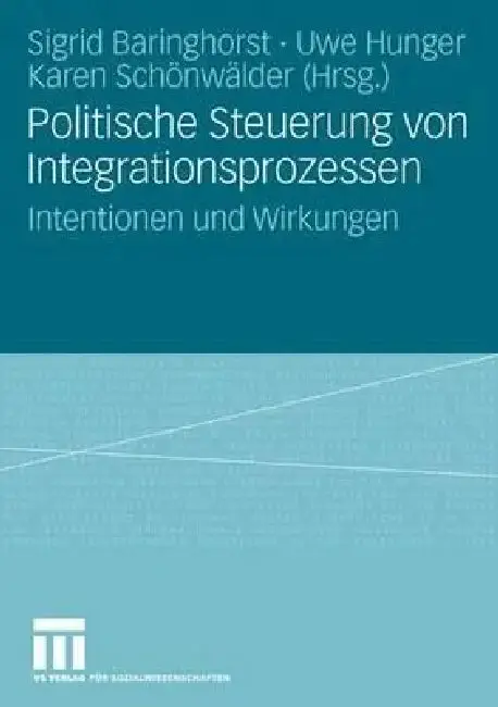 Cover of Politische Steuerung Von Integrationsprozessen