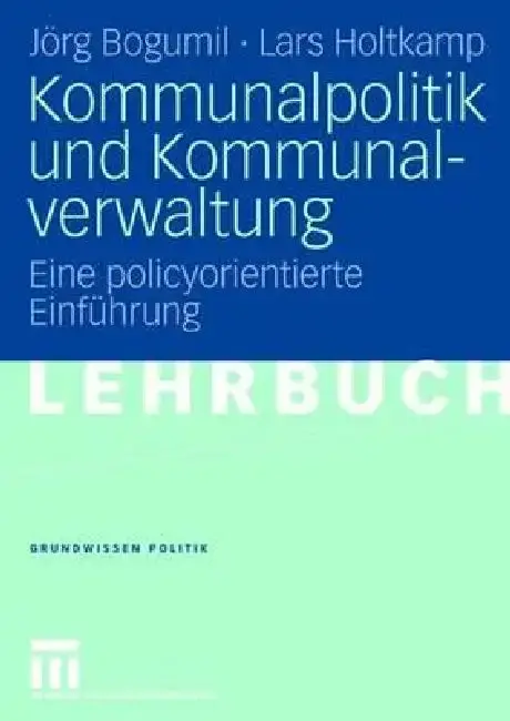 Cover of Kommunalpolitik Und Kommunalverwaltung