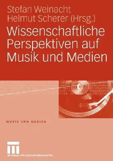 Cover of Wissenschaftliche Perspektiven Auf Musik Und Medien