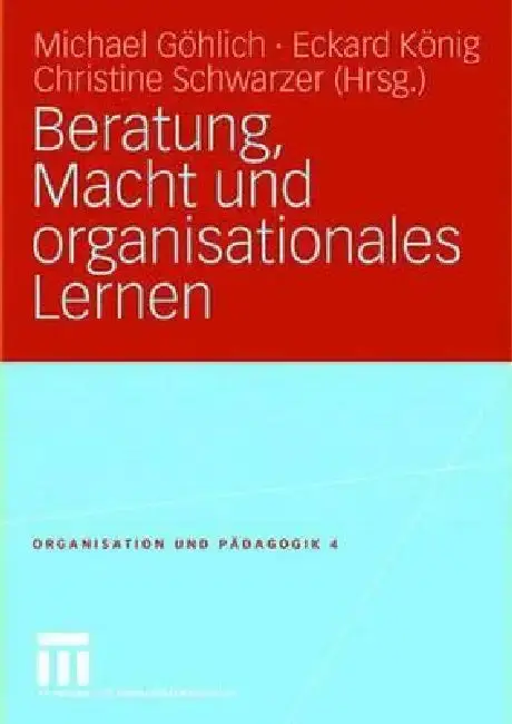 Cover of Beratung, Macht Und Organisationales Lernen