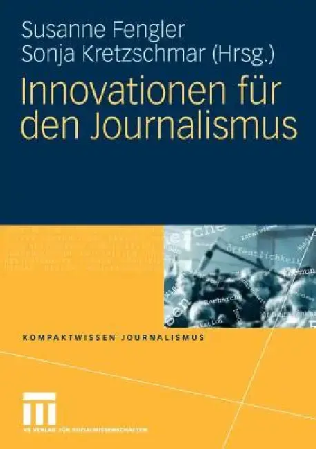 Cover of Innovationen Für Den Journalismus