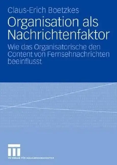 Cover of Organisation ALS Nachrichtenfaktor