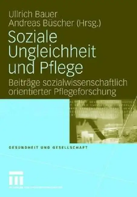 Cover of Soziale Ungleichheit Und Pflege