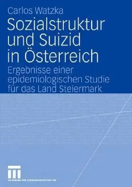 Cover of Sozialstruktur Und Suizid in Österreich