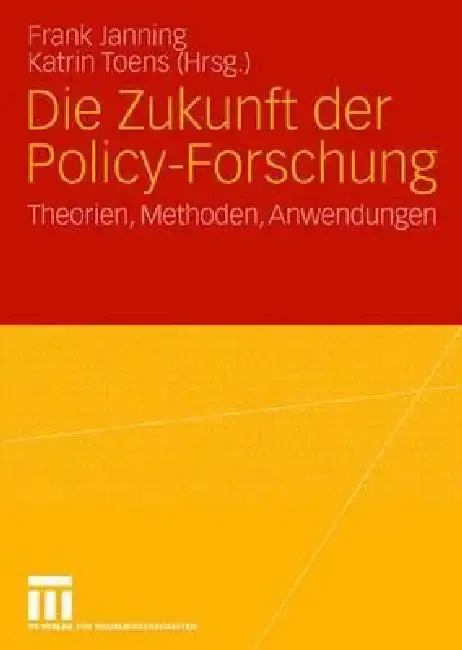 Cover of Die Zukunft Der Policy-Forschung