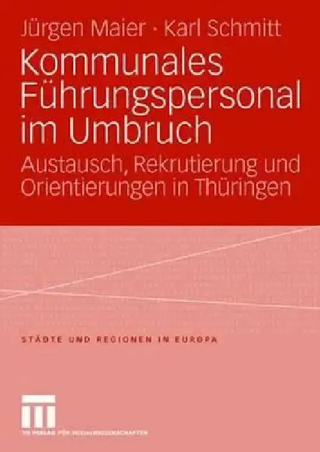 Cover of Kommunales Führungspersonal Im Umbruch